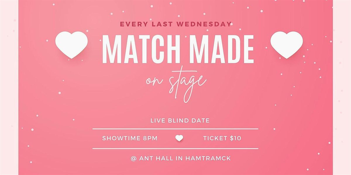 COMEDY | Match Made On Stage - The LIVE Blind Date Show