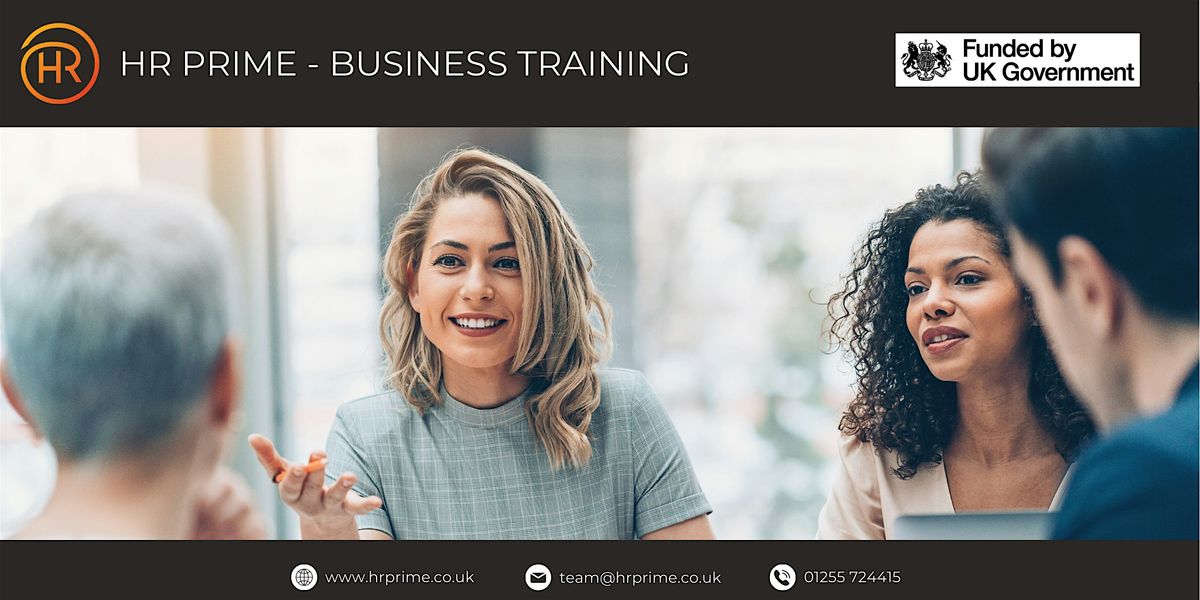 HR Prime - Fully Funded Business Training Session (Tendring Area) - ONLINE