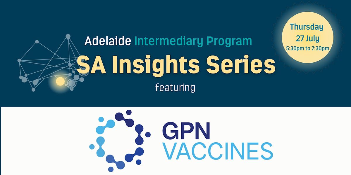 SA Insights: Featuring GPN Vaccines