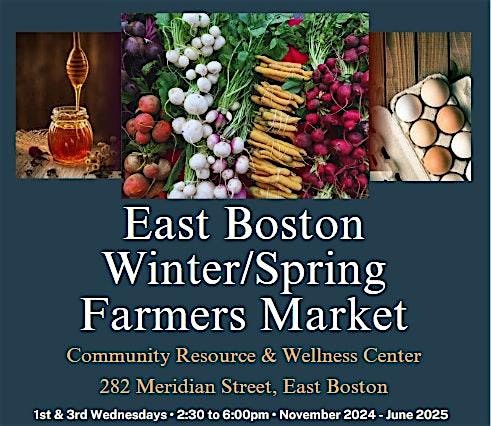 East Boston Winter\/ Spring Farmers Market