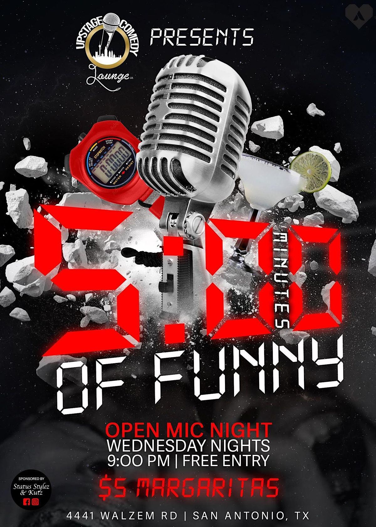 5 Mins of Funny "Open Mic Night"  Every Wednesday