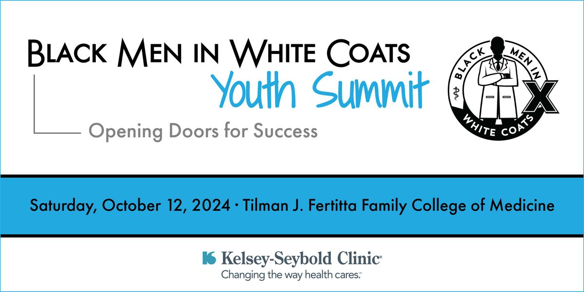 Black Men In White Coats Youth Summit hosted by Kelsey-Seybold Clinic