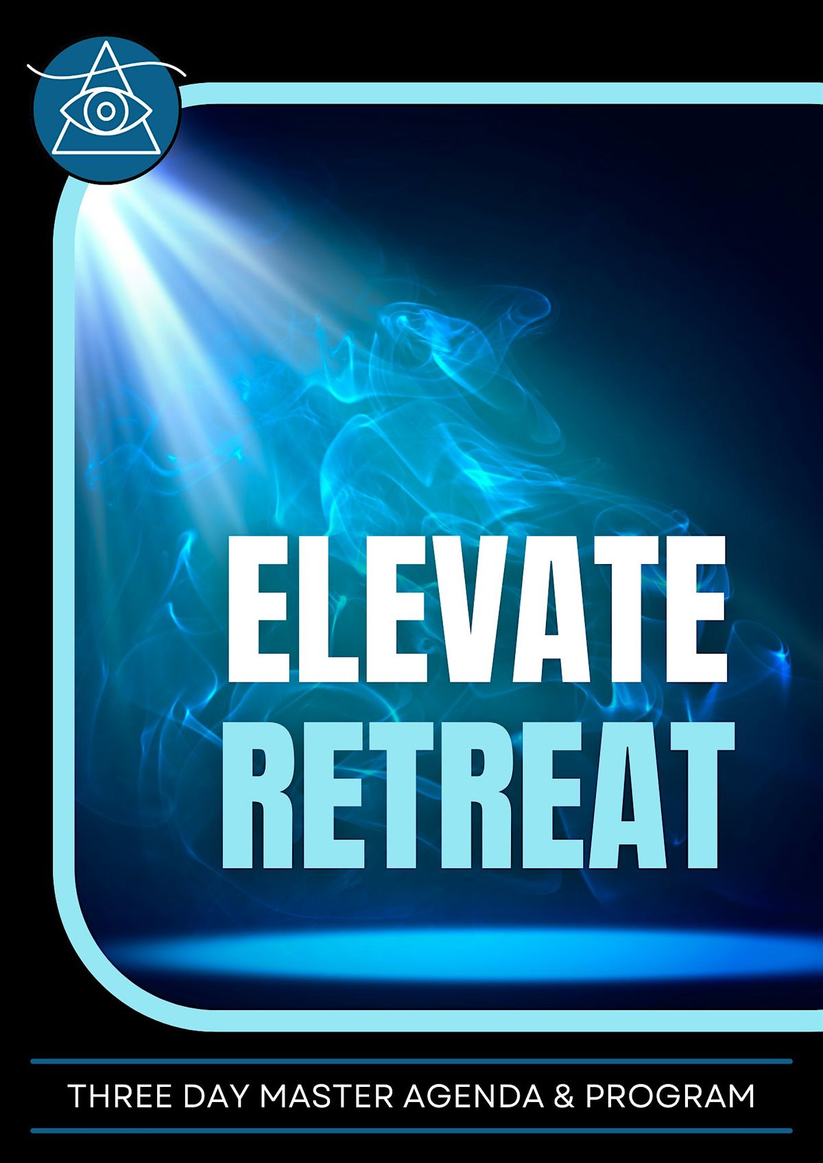 ELEVATE 3 Day Launch Party & Mastermind Retreat