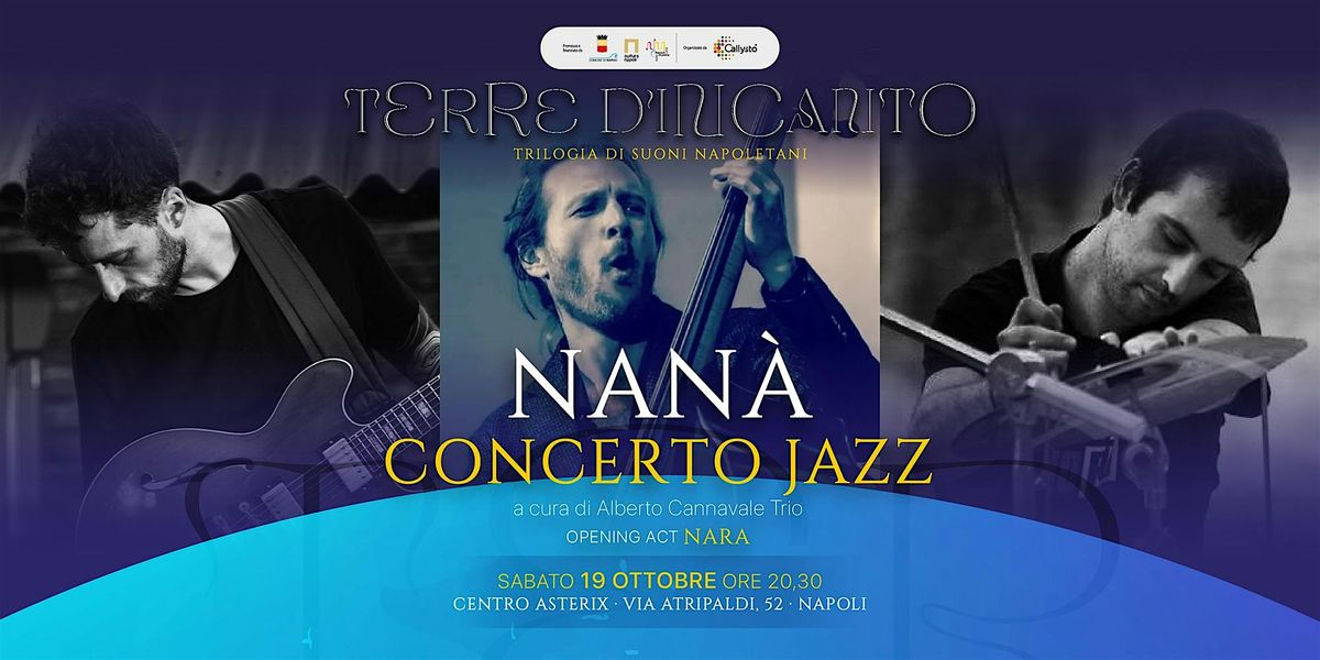 TERRE D'INCANTO | NAN\u00c0. Concerto Jazz