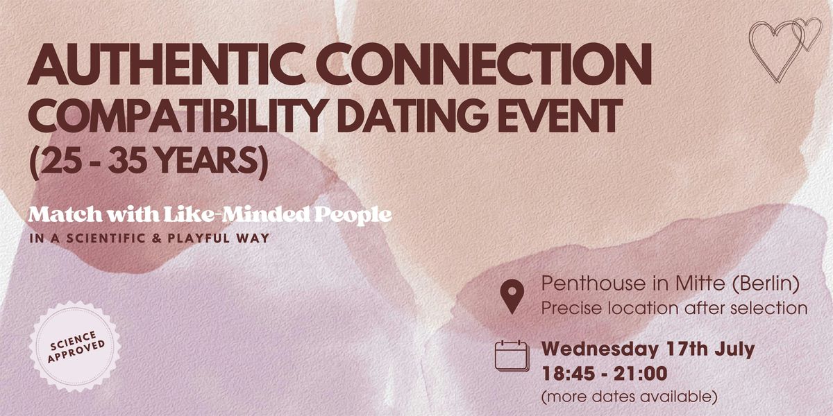 Authentic Connection Speed Dating: Match Like-Minded People (25-35 years)
