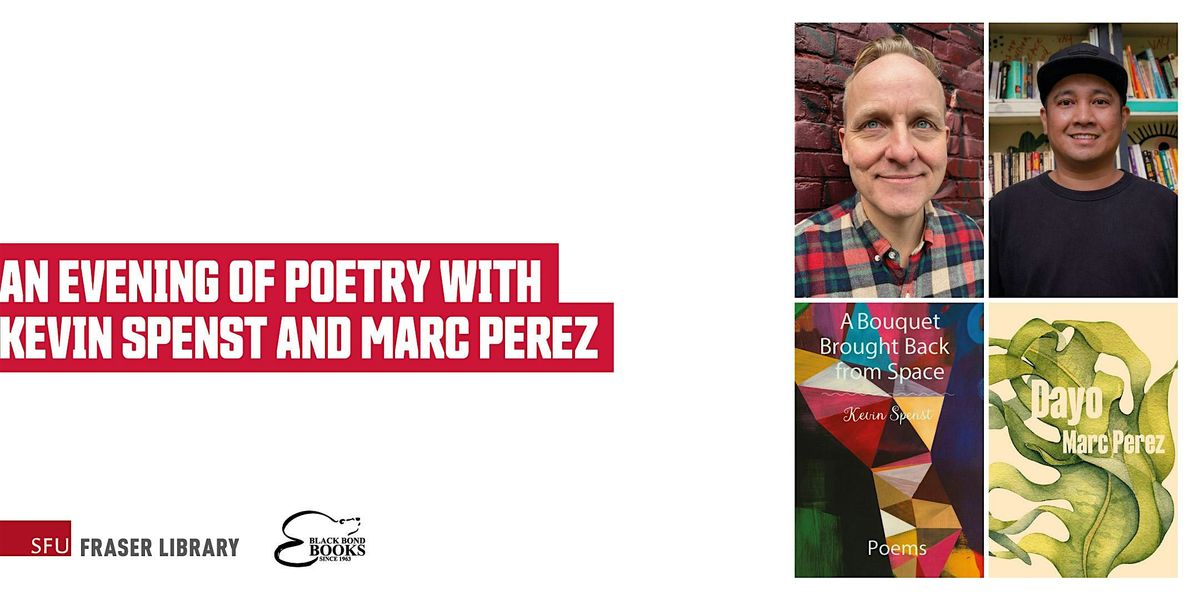 An Evening of Poetry with Kevin Spenst and Marc Perez