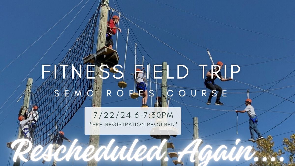 Fitness Field Trip: SEMO Ropes Course