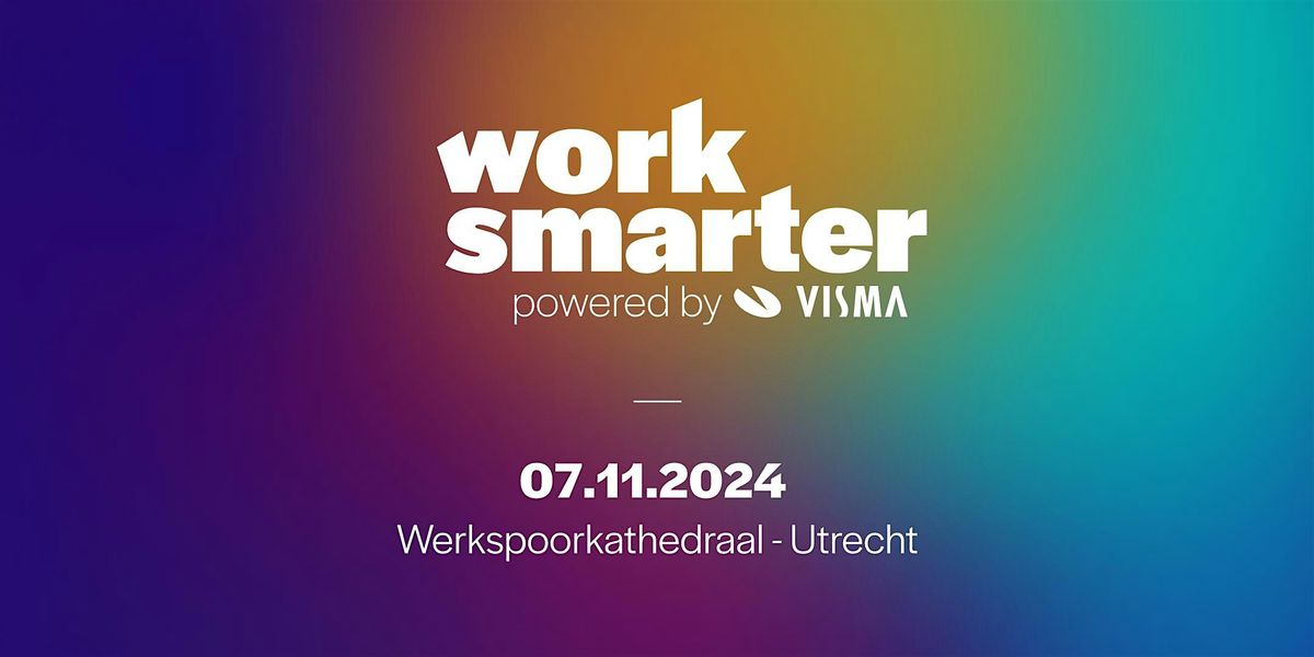 Work Smarter 2024 - Utrecht