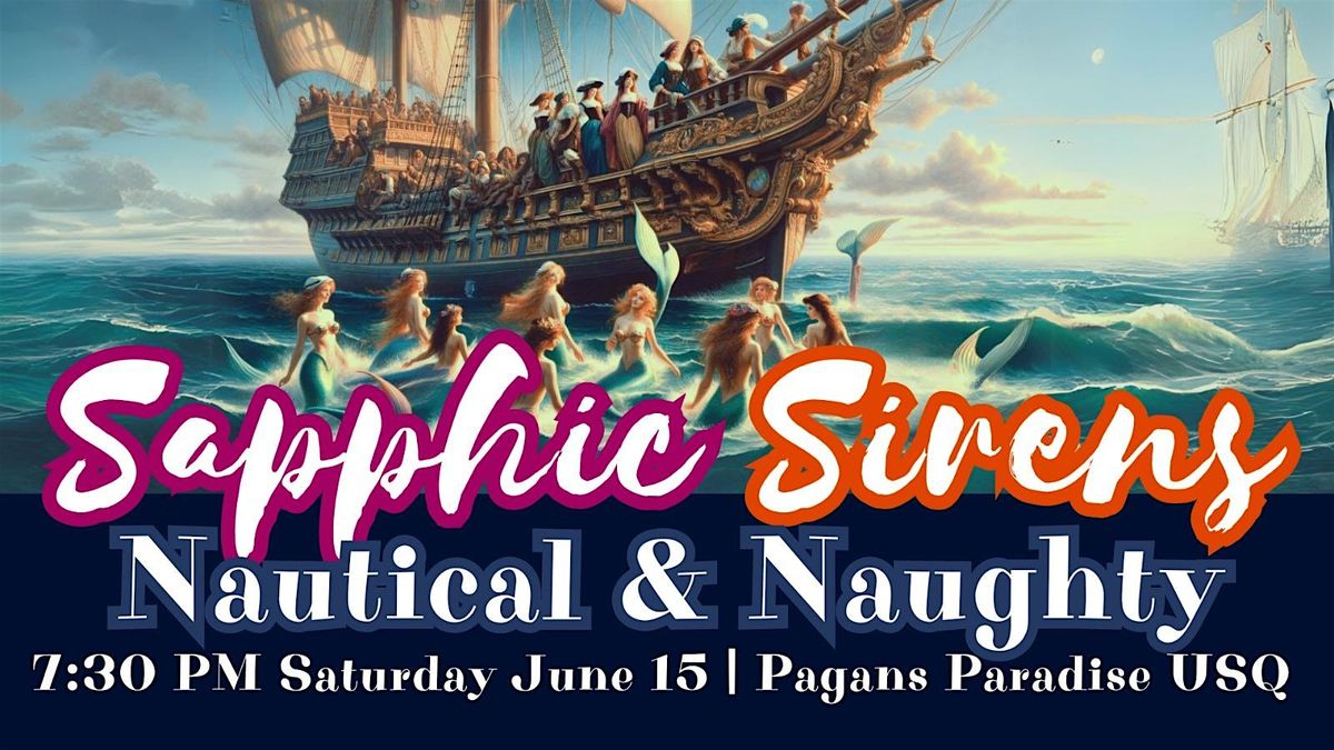Sapphic Sirens - Nautical & Naughty! A Klnky Mixer Party