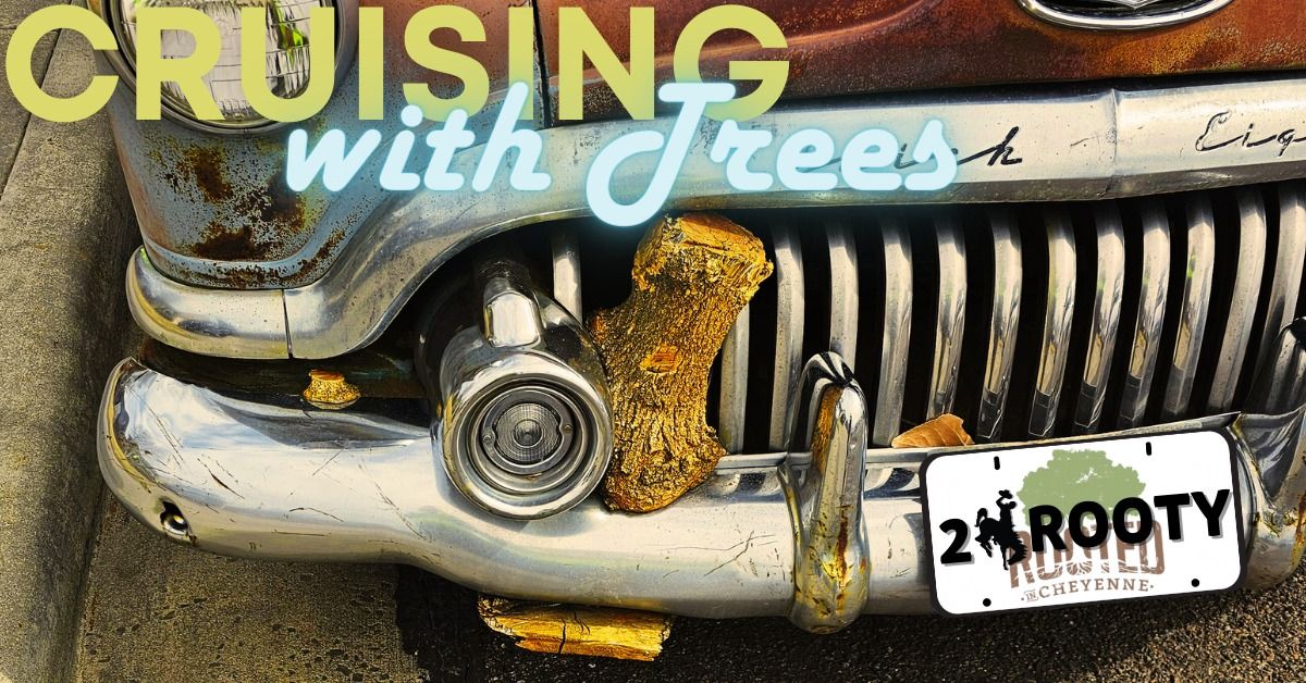 Cruise Nights with Rooted in Cheyenne