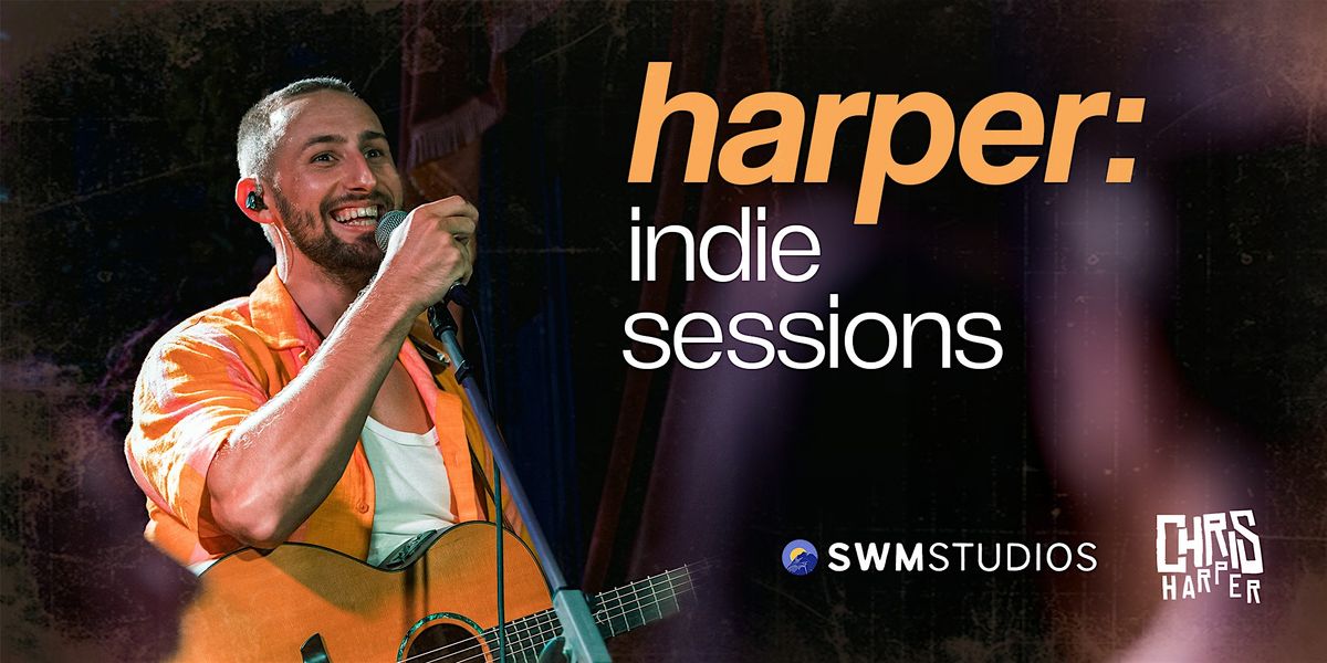 Harper: Indie Sessions