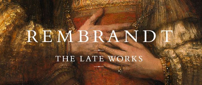 Exhibition on Screen: Rembrandt: The Late Works