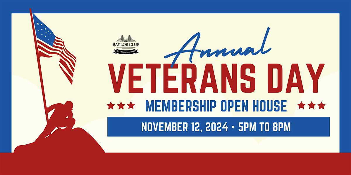 Veterans Day Membership Open House