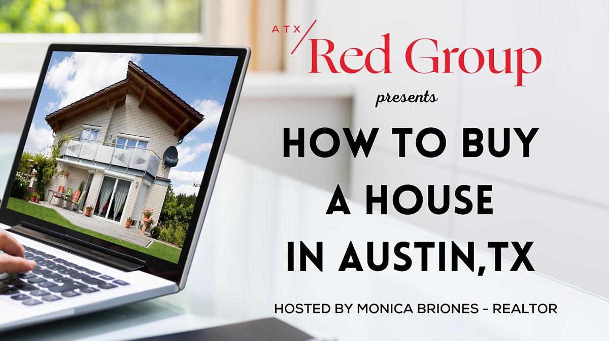 HOW TO BUY A HOME IN AUSTIN, TX 