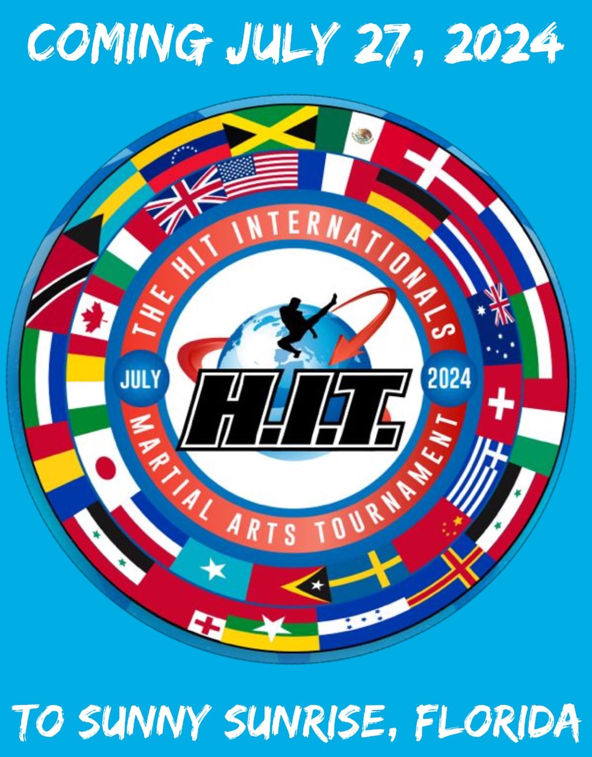 The 2024 HIT International Martial Arts Tournament - Home of Super Fight Saturday Night Show