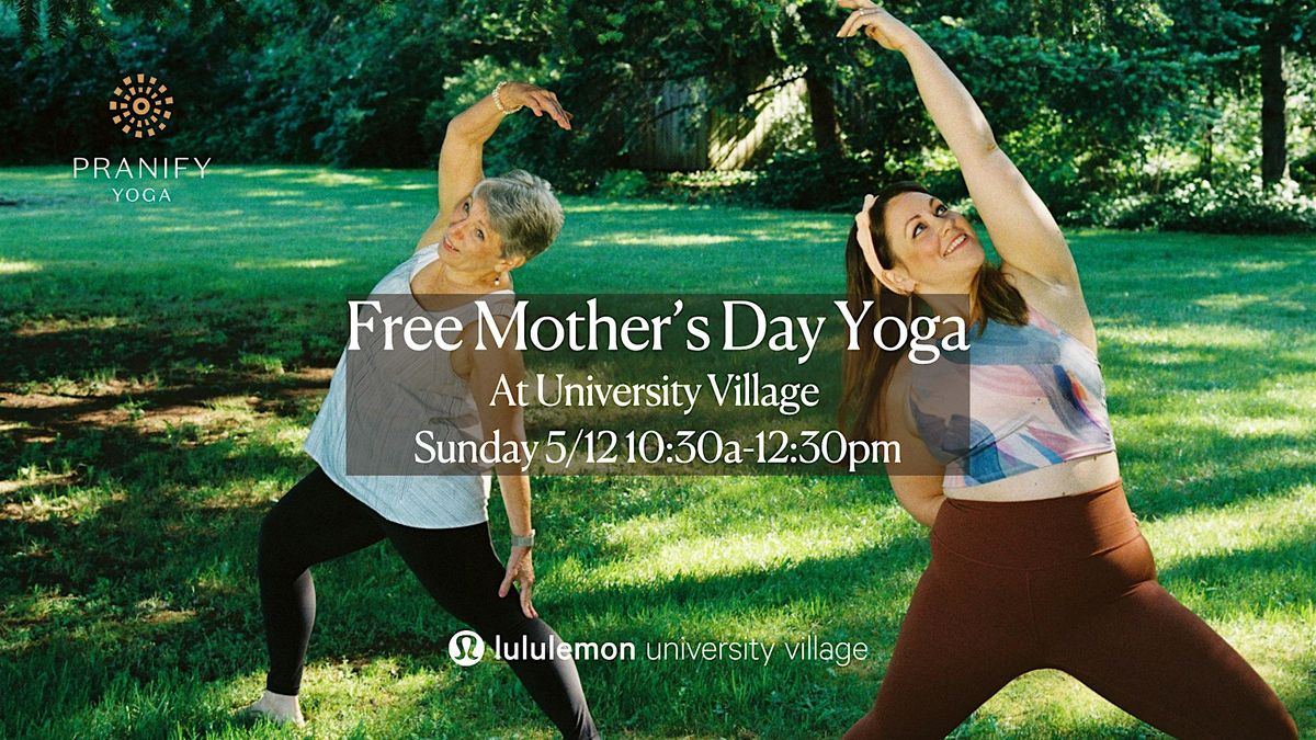 Free Mother's Day Yoga & Brunch at Lululemon U-Village