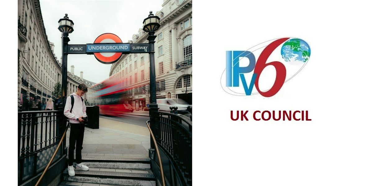 UK IPv6 Council Annual Meeting 2024