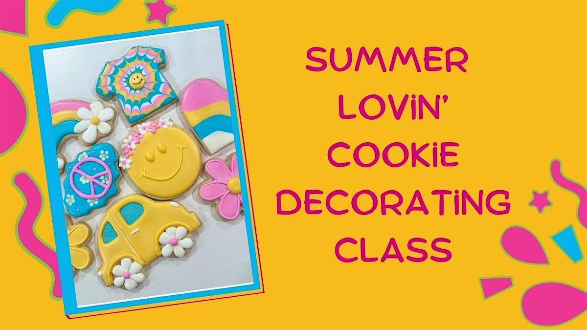 Summer Lovin' Sugar Cookie Decorating Class