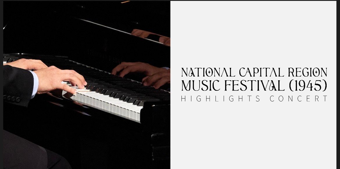 National Capital Region Music Festival (1945): Highlights Concert
