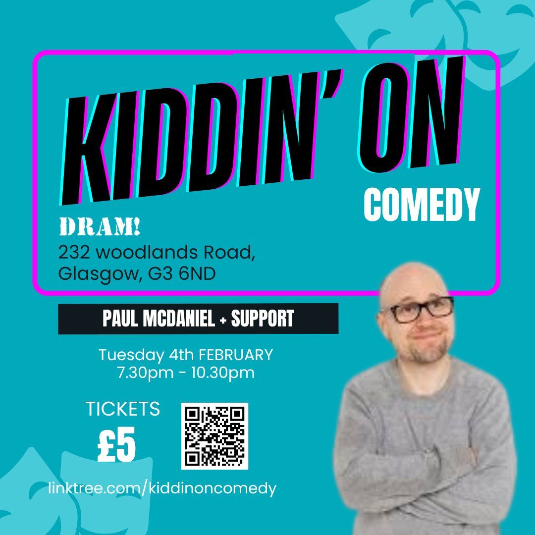 Kiddin On Comedy - 4th February