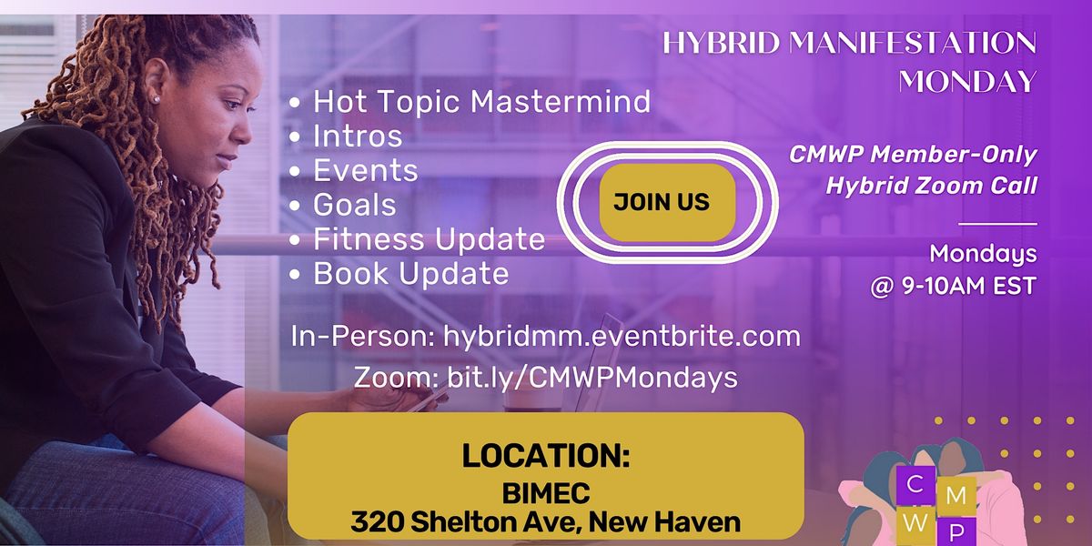 In-Person Manifestation Monday