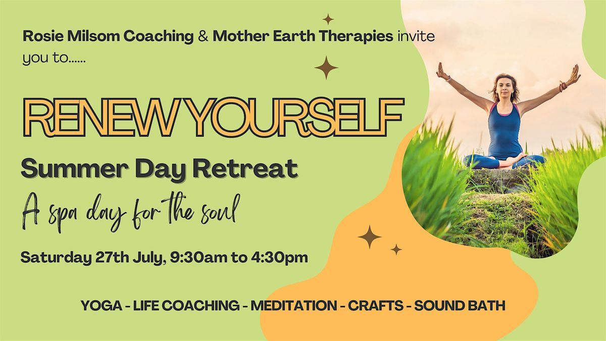 Renew Yourself - Yoga and Life Coaching Day Retreat
