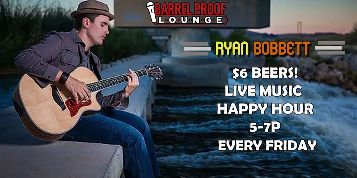 Live Music Happy Hour in Downtown Santa Rosa w\/ Ryan Bobbett!