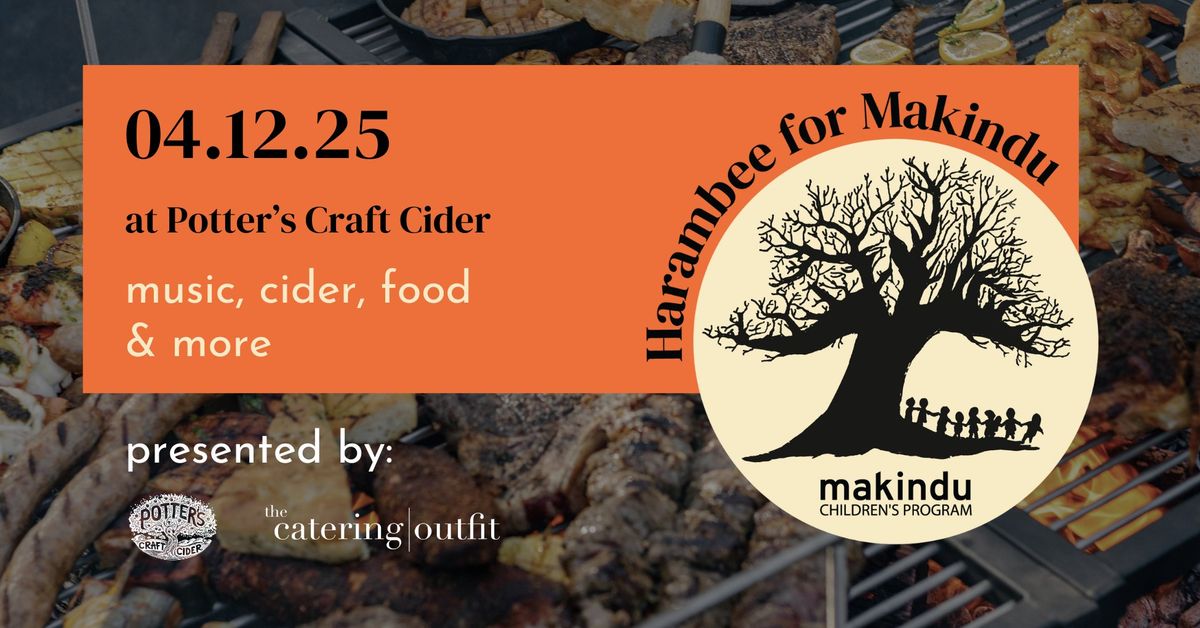 Harambee for Makindu: BBQ and Cider Benefit