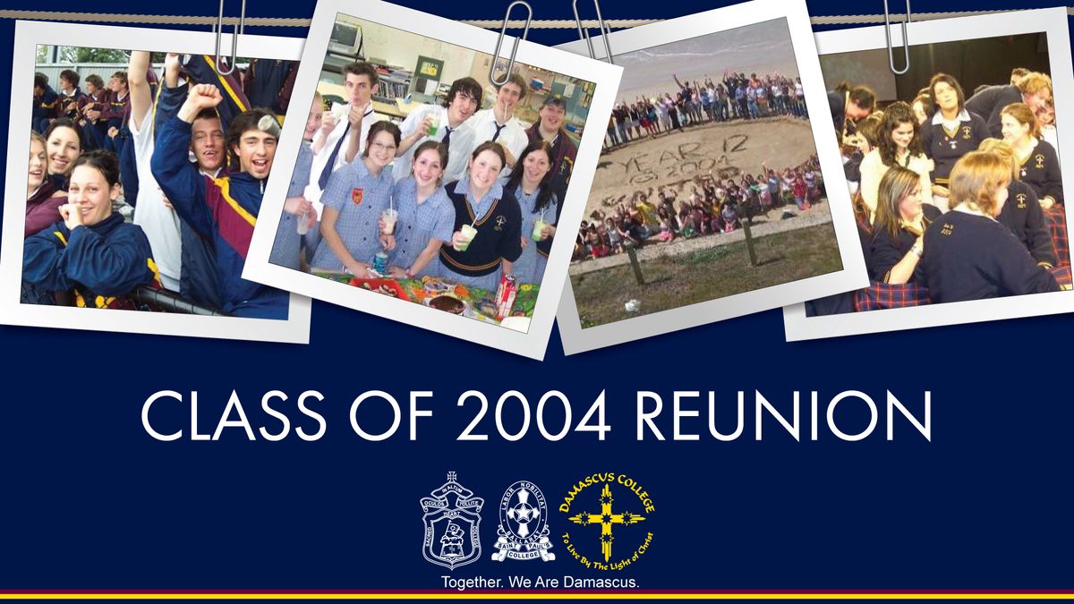 Class of 2004 Reunion - 20 Year Reunion