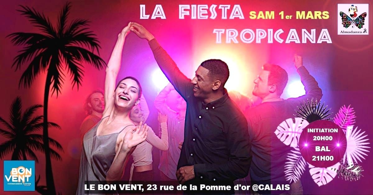 LA FIESTA TROPICANA