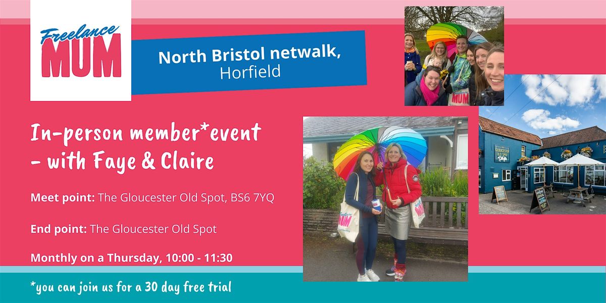 Freelance Mum Netwalk North Bristol: Business Networking