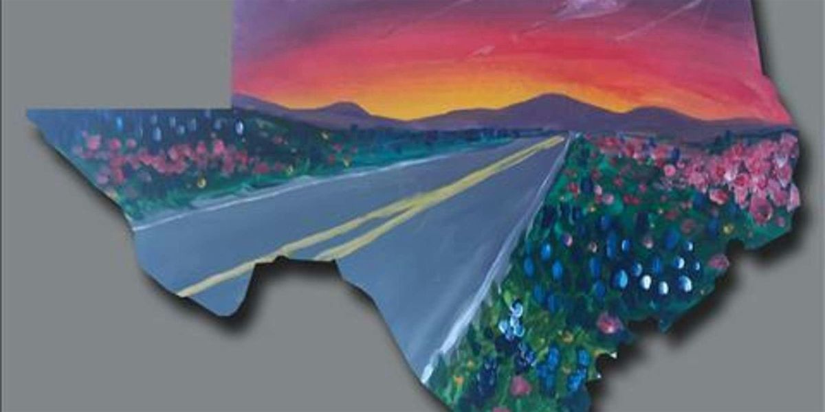 Lone Star Highway - Paint and Sip by Classpop!\u2122