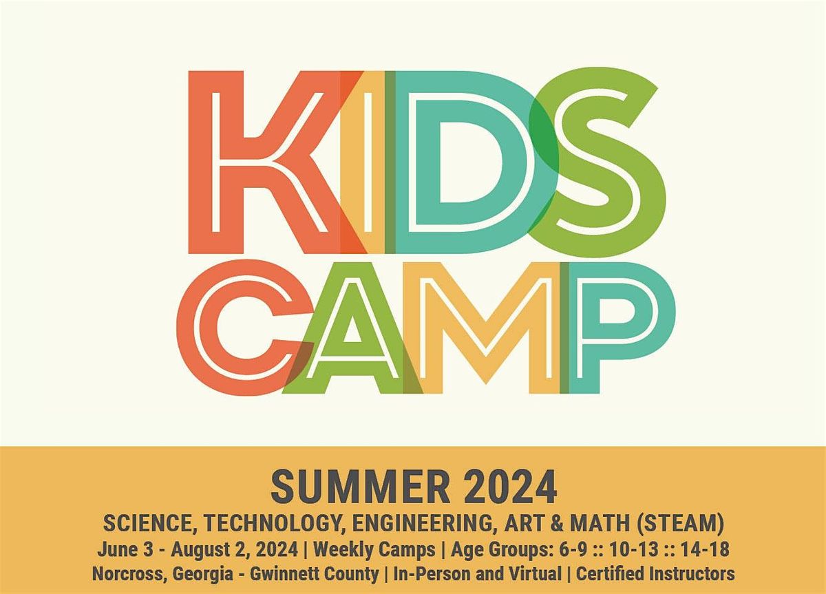 Gwinnett Kids STEAM Camp - Summer 2024