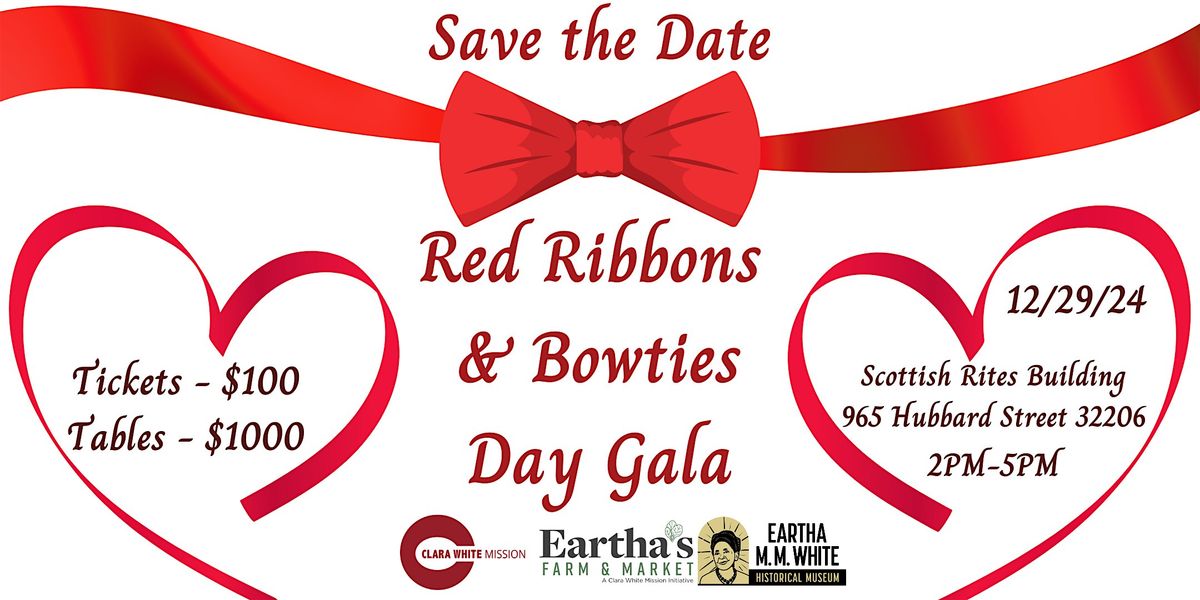 Red Ribbons & Bowties Day Gala