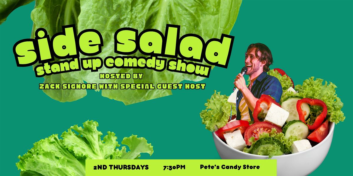Side Salad Comedy! Thursday, 5\/9
