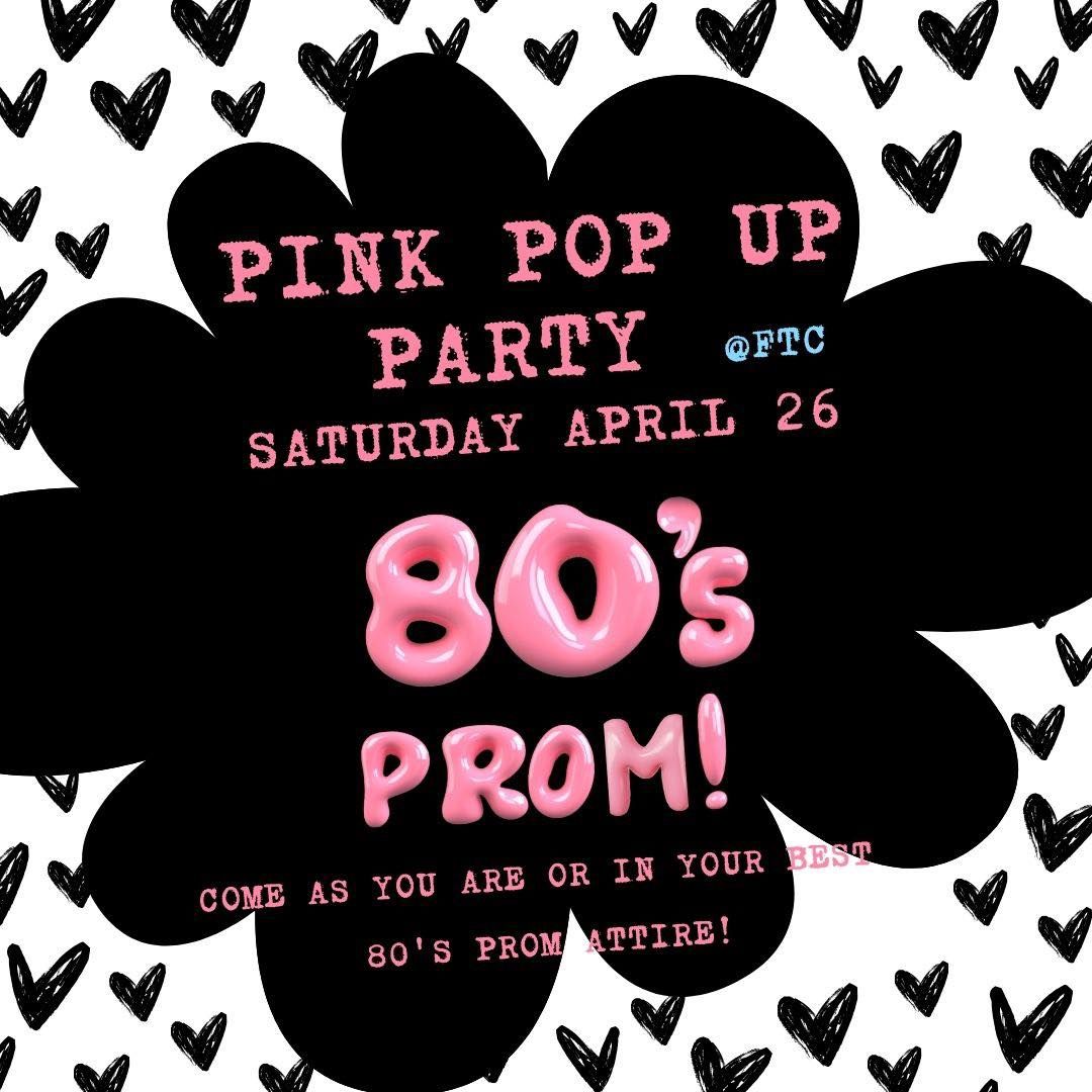 Pink Pop Up Party!