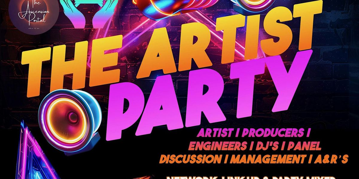 THE ARTIST PARTY