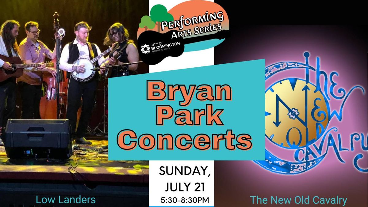 Sundays in Bryan Park Presents: Low Landers & The New Old Cavalry