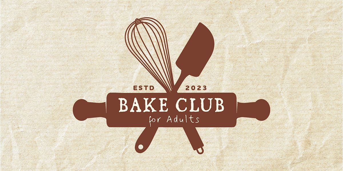 Bake Club for Adults