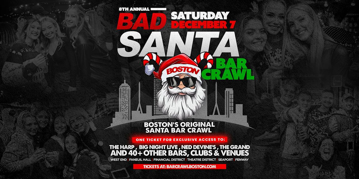 Bad Santa 2024: Boston's Original Santa Bar Crawl