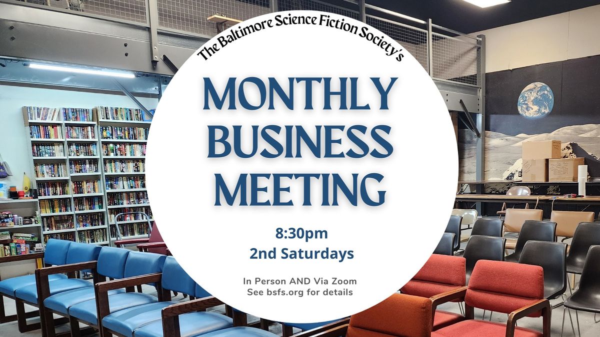BSFS Monthly Business Meeting
