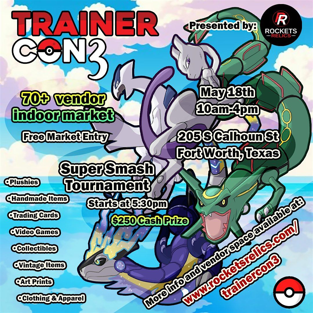 Trainer Con 3 | Pok\u00e9mon Marketplace and Super Smash Tournament