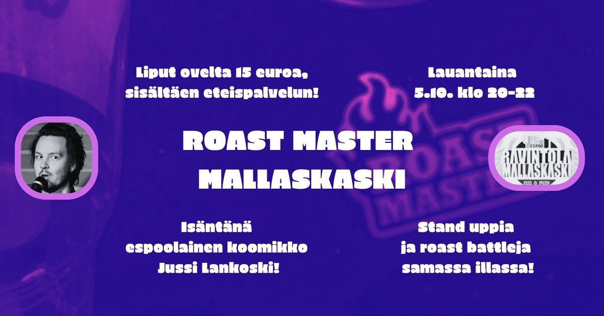 Roast Master Mallaskaski