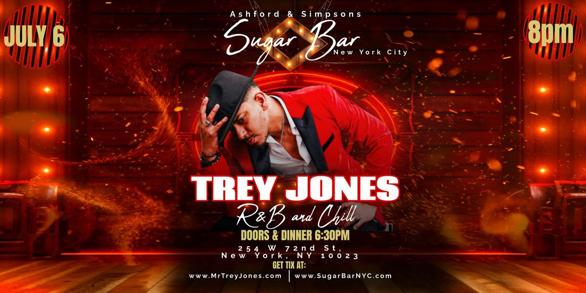 TREY JONES LIVE AT THE SUGAR BAR - R&B AND CHILL