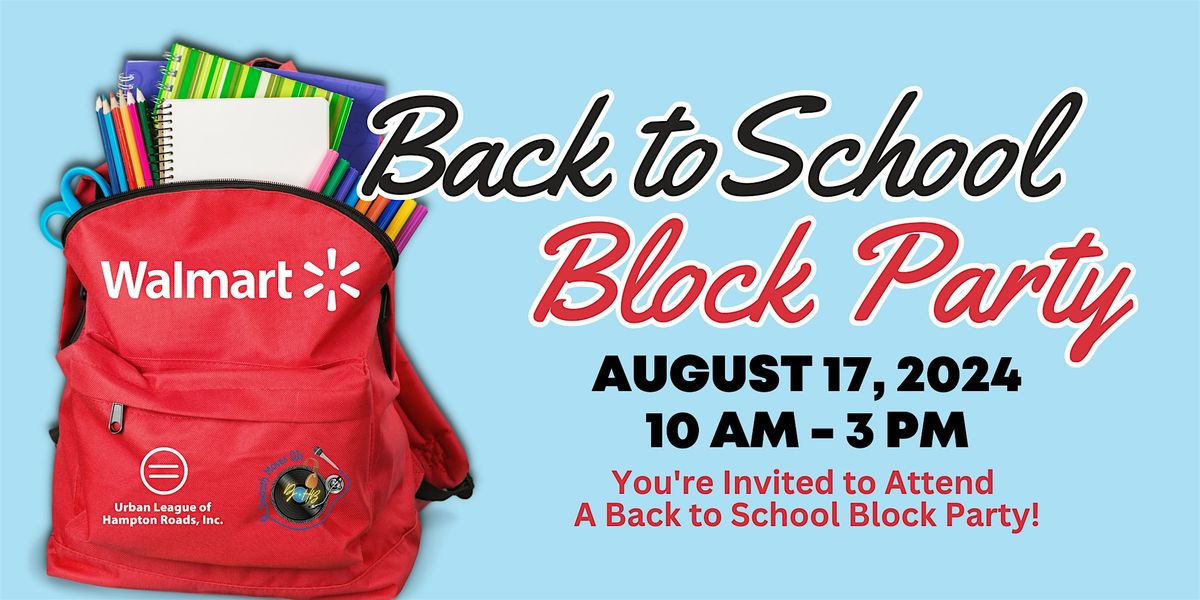 2024 Back to School Block Party