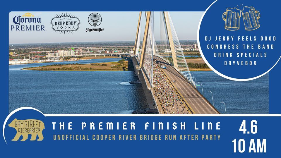 Biergarten\u2019s Premier Finish Line - Unofficial Cooper River Bridge Run After Party