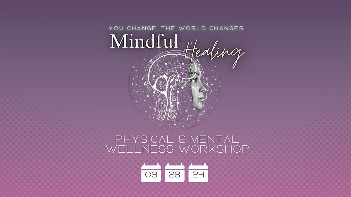 Mindful Wellness Workshop