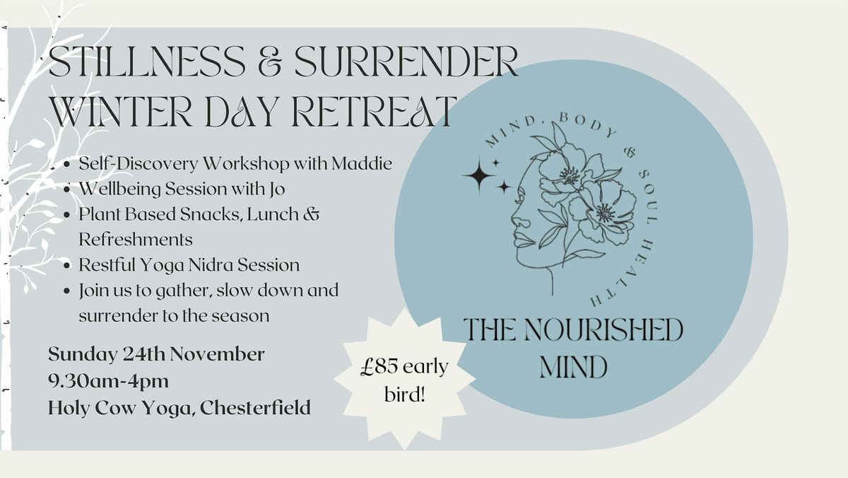 Stillness & Surrender Winter Wellbeing Retreat