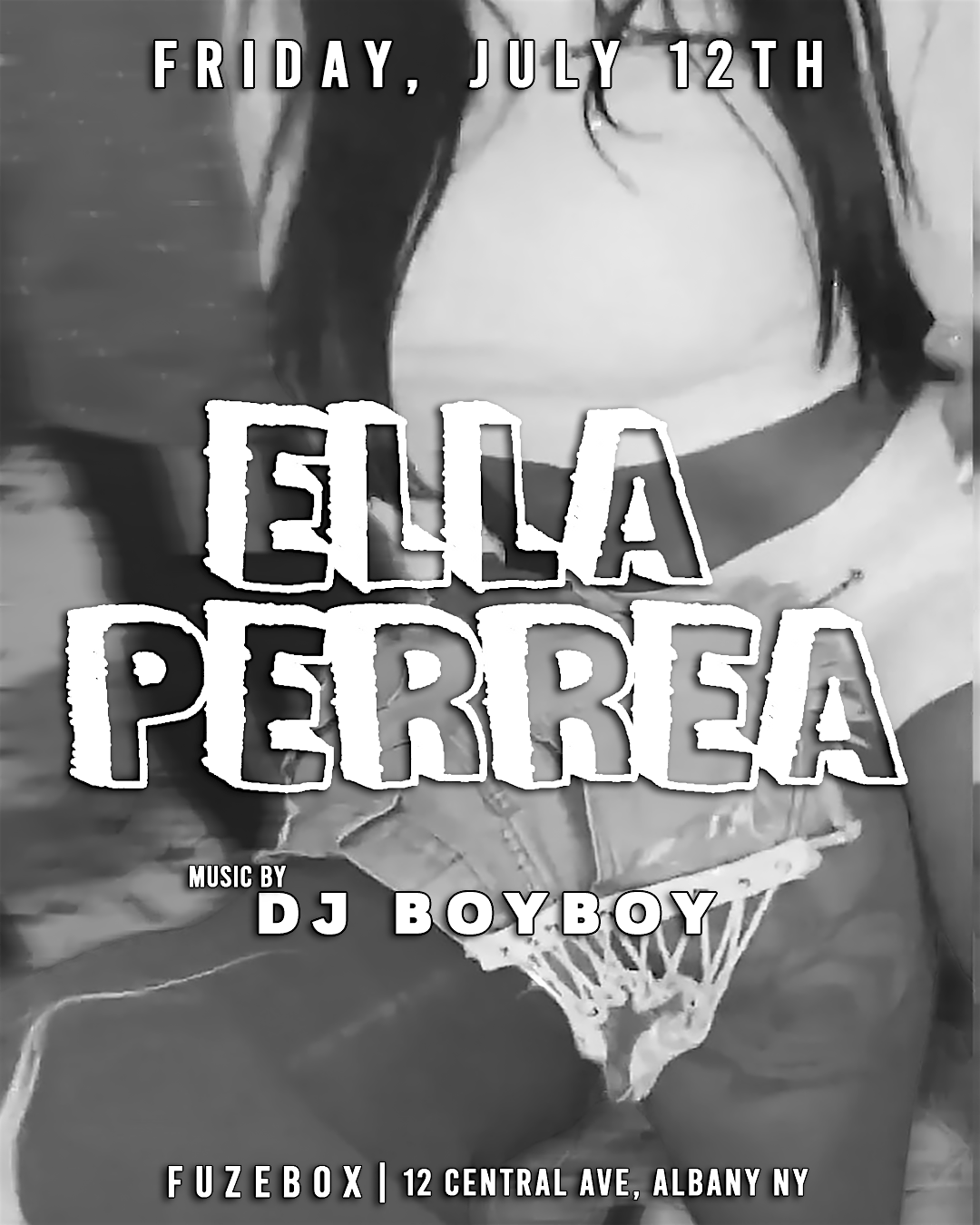 'Ella Perrea' Latin Night w\/ DJ BOY BOY