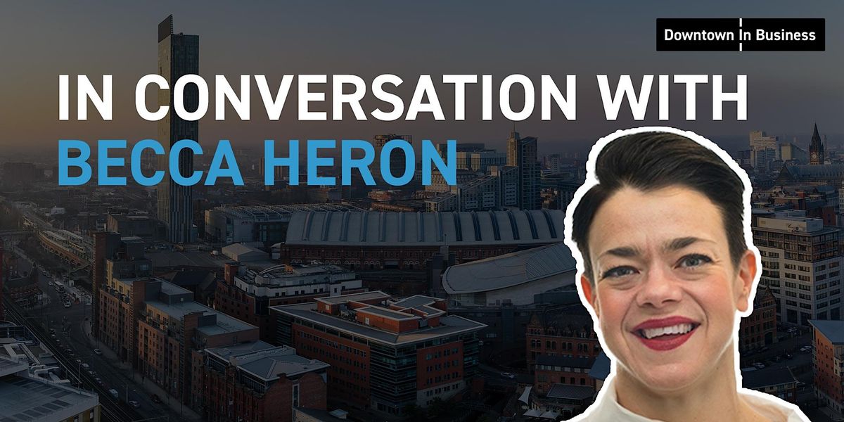 In Conversation with Becca Heron